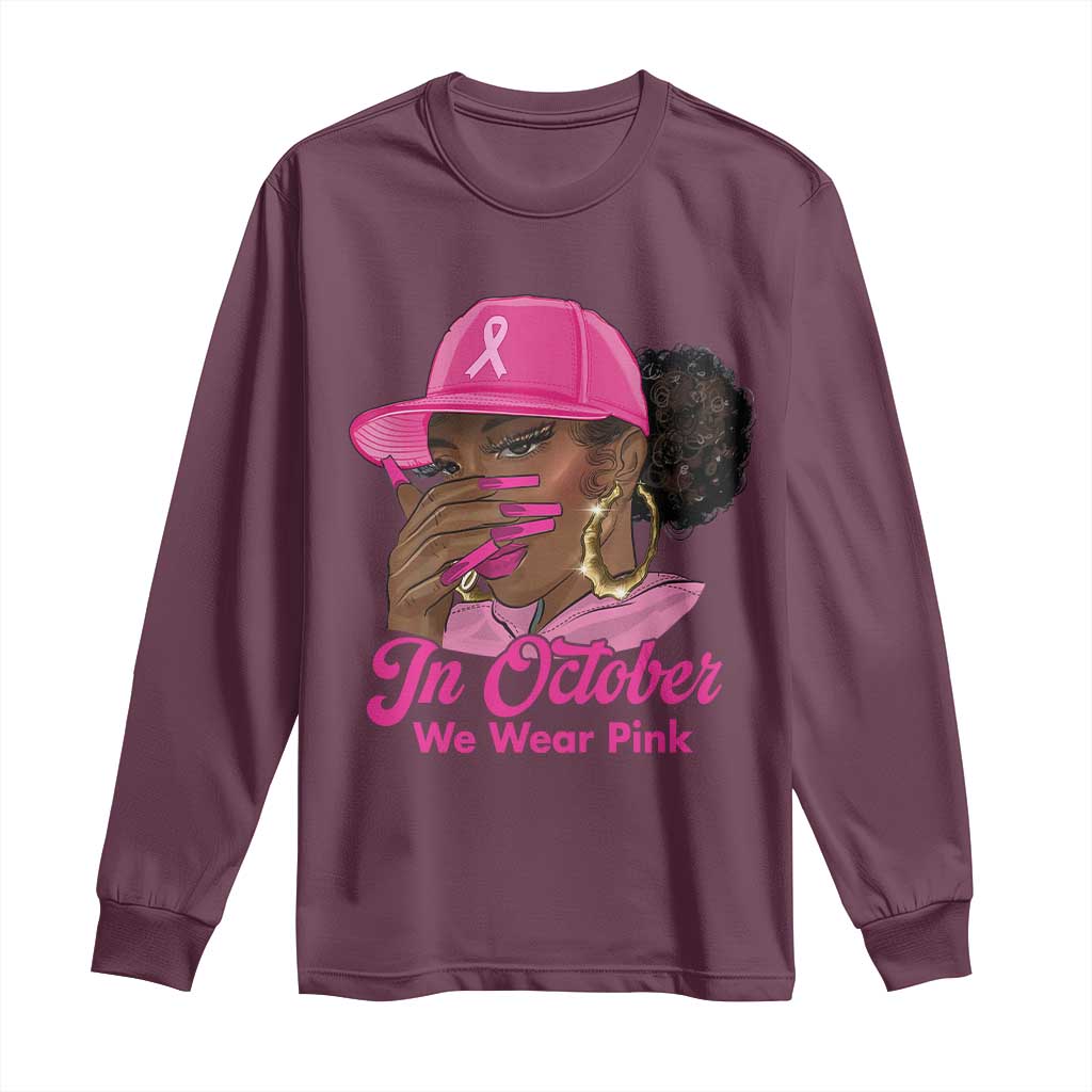In October We Wear Pink Long Sleeve Shirt Black Women Breast Cancer Awareness - Wonder Print Shop