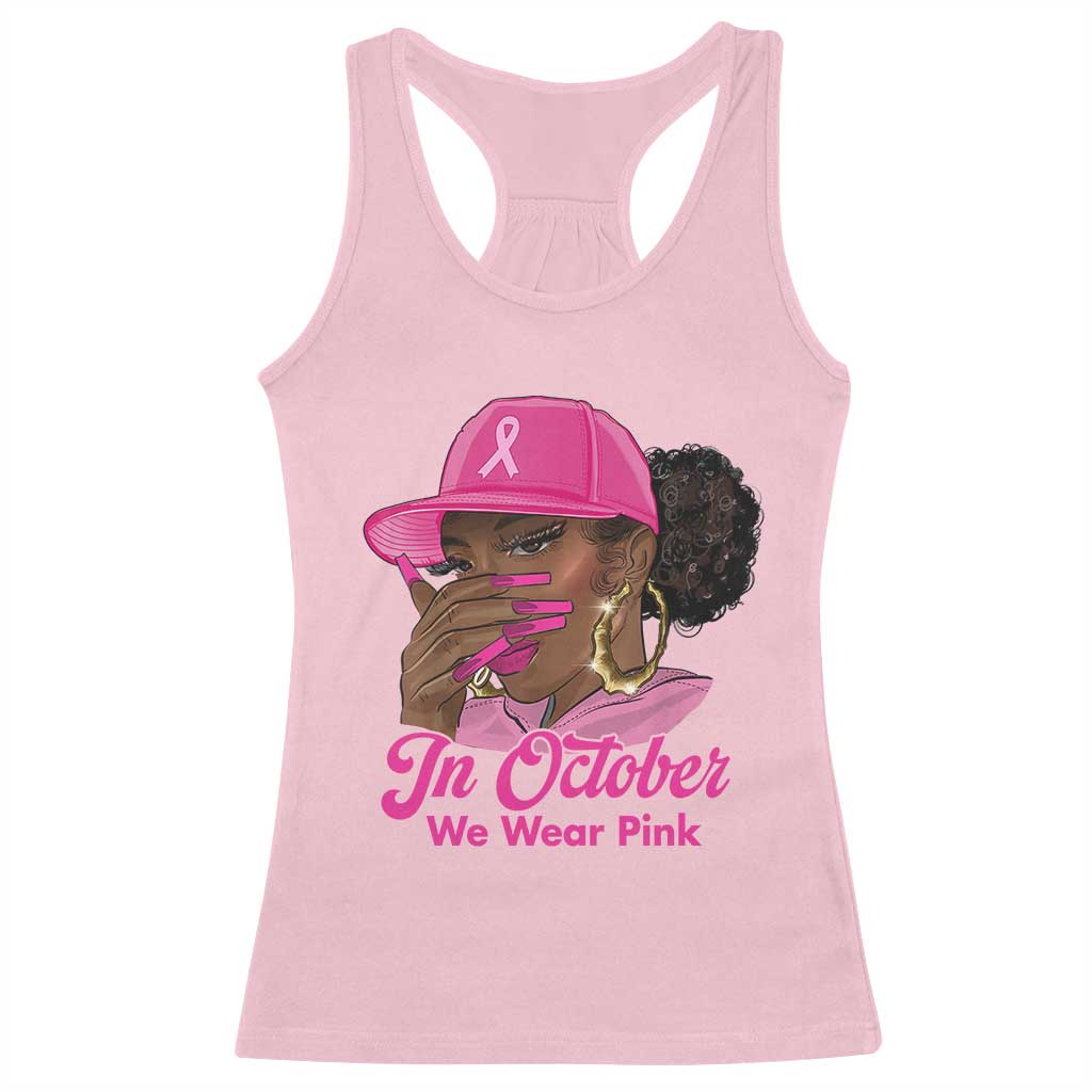 In October We Wear Pink Racerback Tank Top Black Women Breast Cancer Awareness - Wonder Print Shop