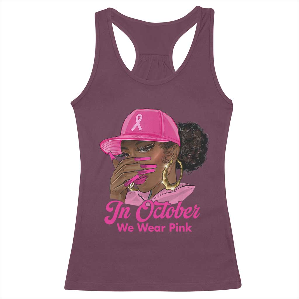 In October We Wear Pink Racerback Tank Top Black Women Breast Cancer Awareness - Wonder Print Shop