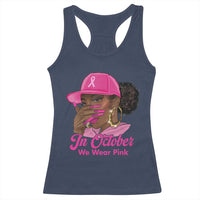 In October We Wear Pink Racerback Tank Top Black Women Breast Cancer Awareness - Wonder Print Shop