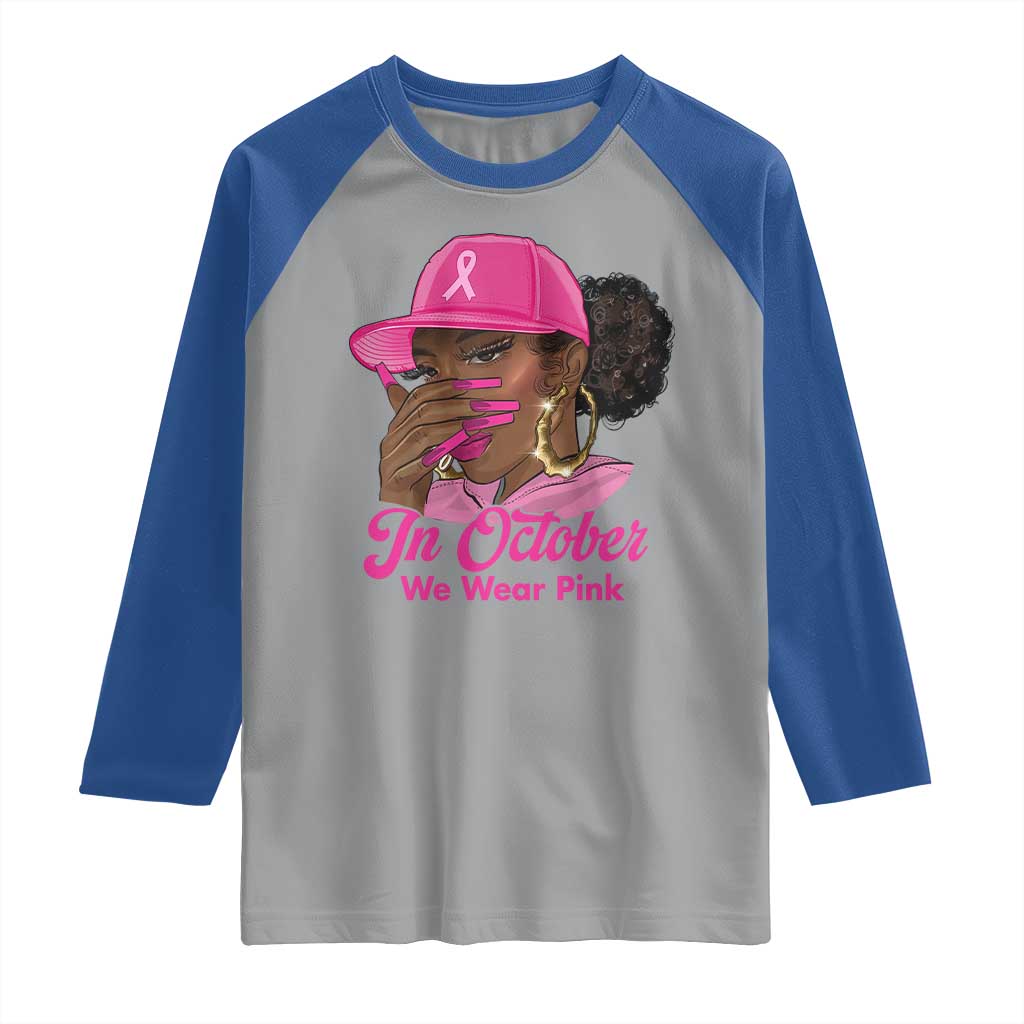 In October We Wear Pink Raglan Shirt Black Women Breast Cancer Awareness - Wonder Print Shop