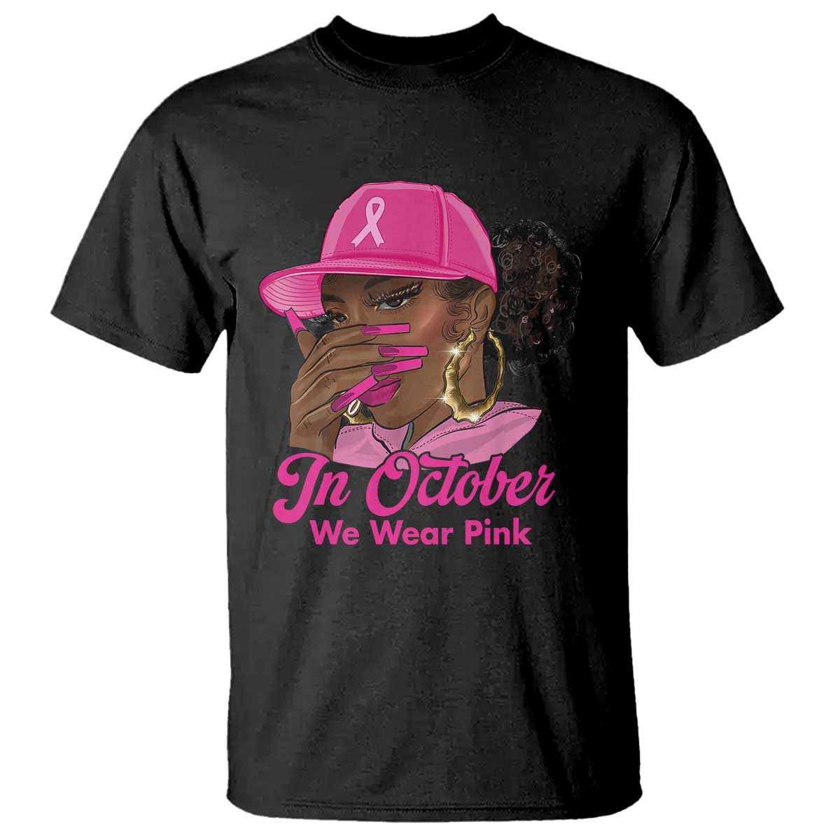 In October We Wear Pink T Shirt Black Women Breast Cancer Awareness - Wonder Print Shop