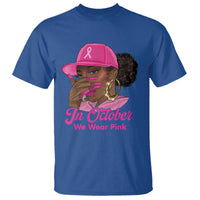 In October We Wear Pink T Shirt Black Women Breast Cancer Awareness - Wonder Print Shop