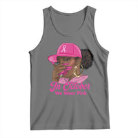 In October We Wear Pink Tank Top Black Women Breast Cancer Awareness - Wonder Print Shop