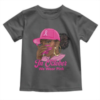 In October We Wear Pink Toddler T Shirt Black Women Breast Cancer Awareness - Wonder Print Shop