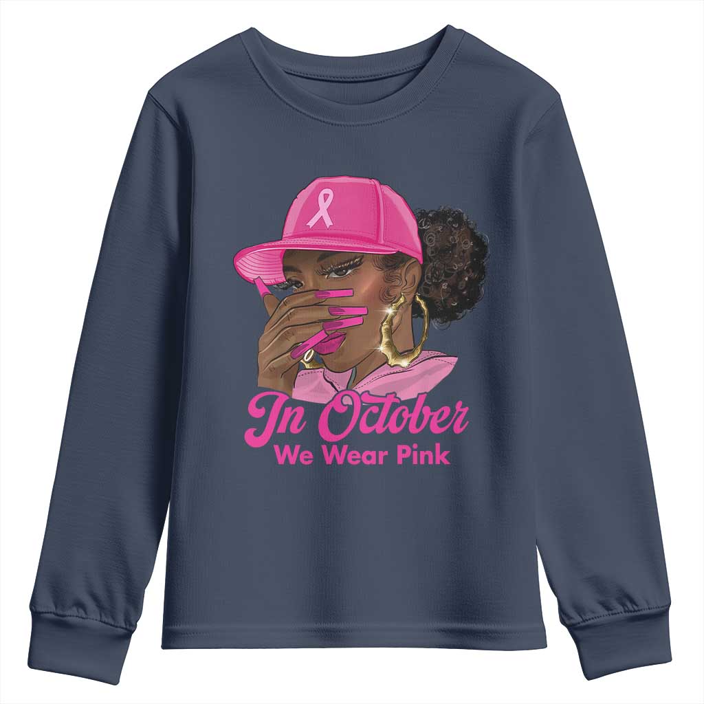 In October We Wear Pink Youth Sweatshirt Black Women Breast Cancer Awareness - Wonder Print Shop