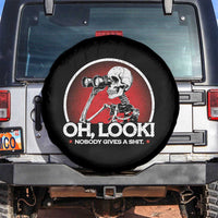 Oh Look Nobody Gives A Shit Spare Tire Cover Funny Sarcastic Humor Skeleton - Wonder Print Shop