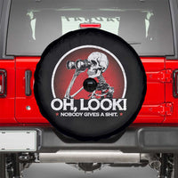 Oh Look Nobody Gives A Shit Spare Tire Cover Funny Sarcastic Humor Skeleton - Wonder Print Shop