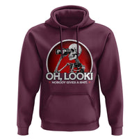 Oh Look Nobody Gives A Shit Hoodie Funny Sarcastic Humor Skeleton - Wonder Print Shop
