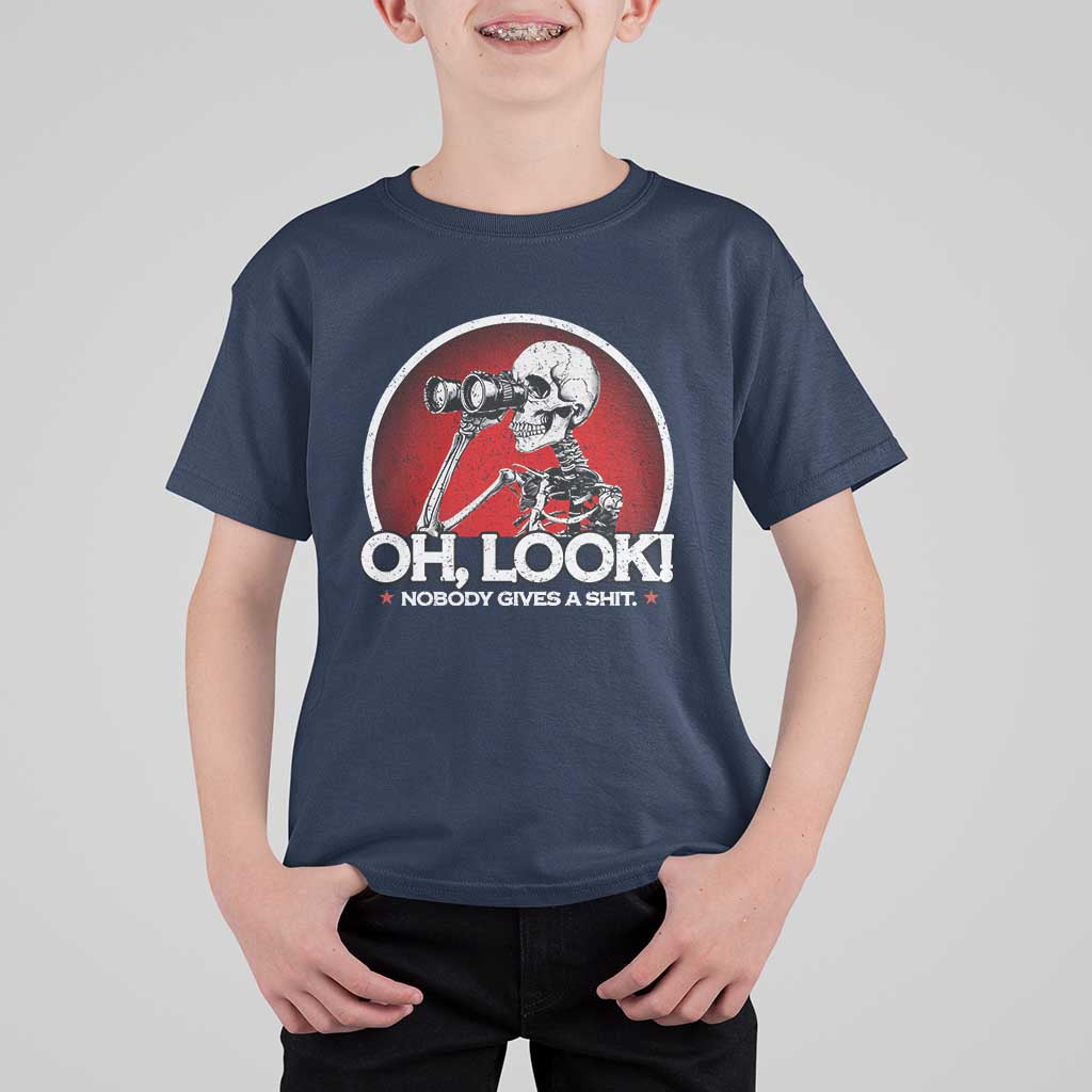 Oh Look Nobody Gives A Shit T Shirt For Kid Funny Sarcastic Humor Skeleton - Wonder Print Shop