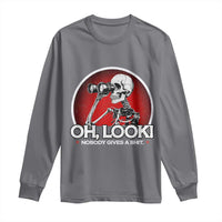 Oh Look Nobody Gives A Shit Long Sleeve Shirt Funny Sarcastic Humor Skeleton - Wonder Print Shop