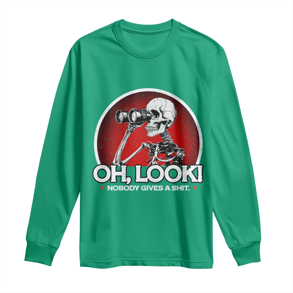 Oh Look Nobody Gives A Shit Long Sleeve Shirt Funny Sarcastic Humor Skeleton - Wonder Print Shop