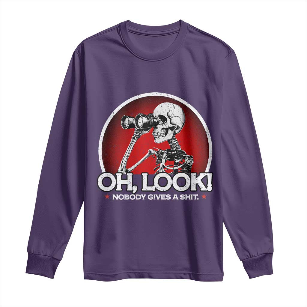 Oh Look Nobody Gives A Shit Long Sleeve Shirt Funny Sarcastic Humor Skeleton - Wonder Print Shop