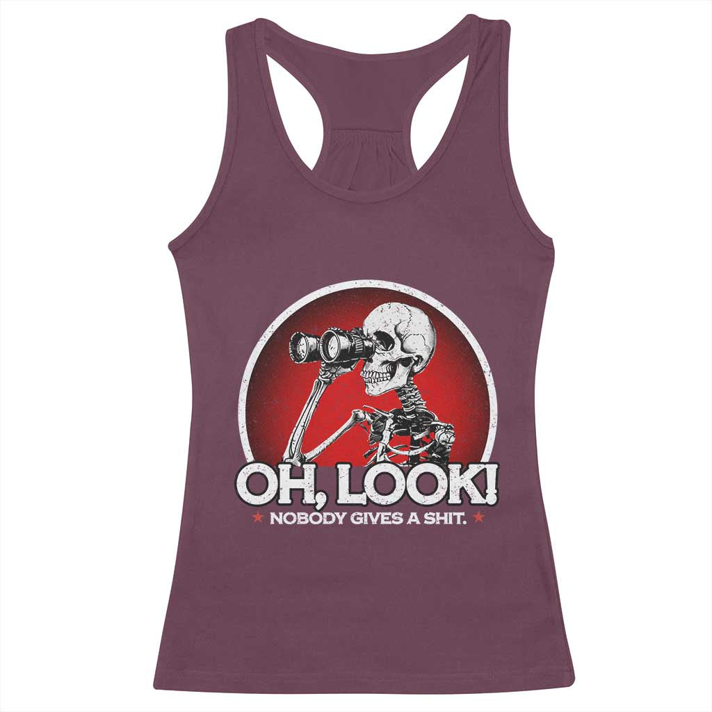 Oh Look Nobody Gives A Shit Racerback Tank Top Funny Sarcastic Humor Skeleton - Wonder Print Shop