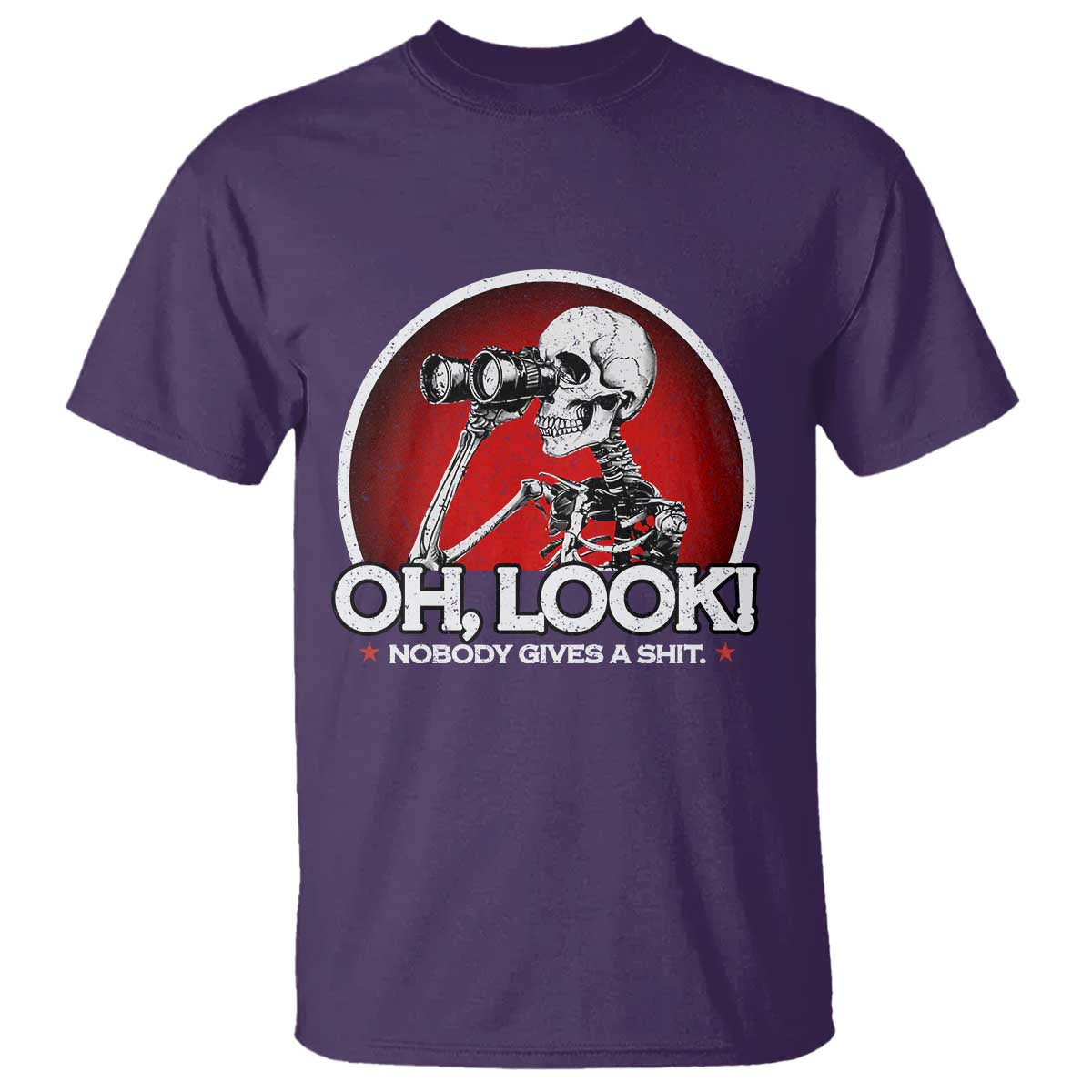 Oh Look Nobody Gives A Shit T Shirt Funny Sarcastic Humor Skeleton - Wonder Print Shop