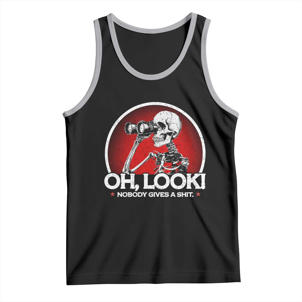 Oh Look Nobody Gives A Shit Tank Top Funny Sarcastic Humor Skeleton - Wonder Print Shop