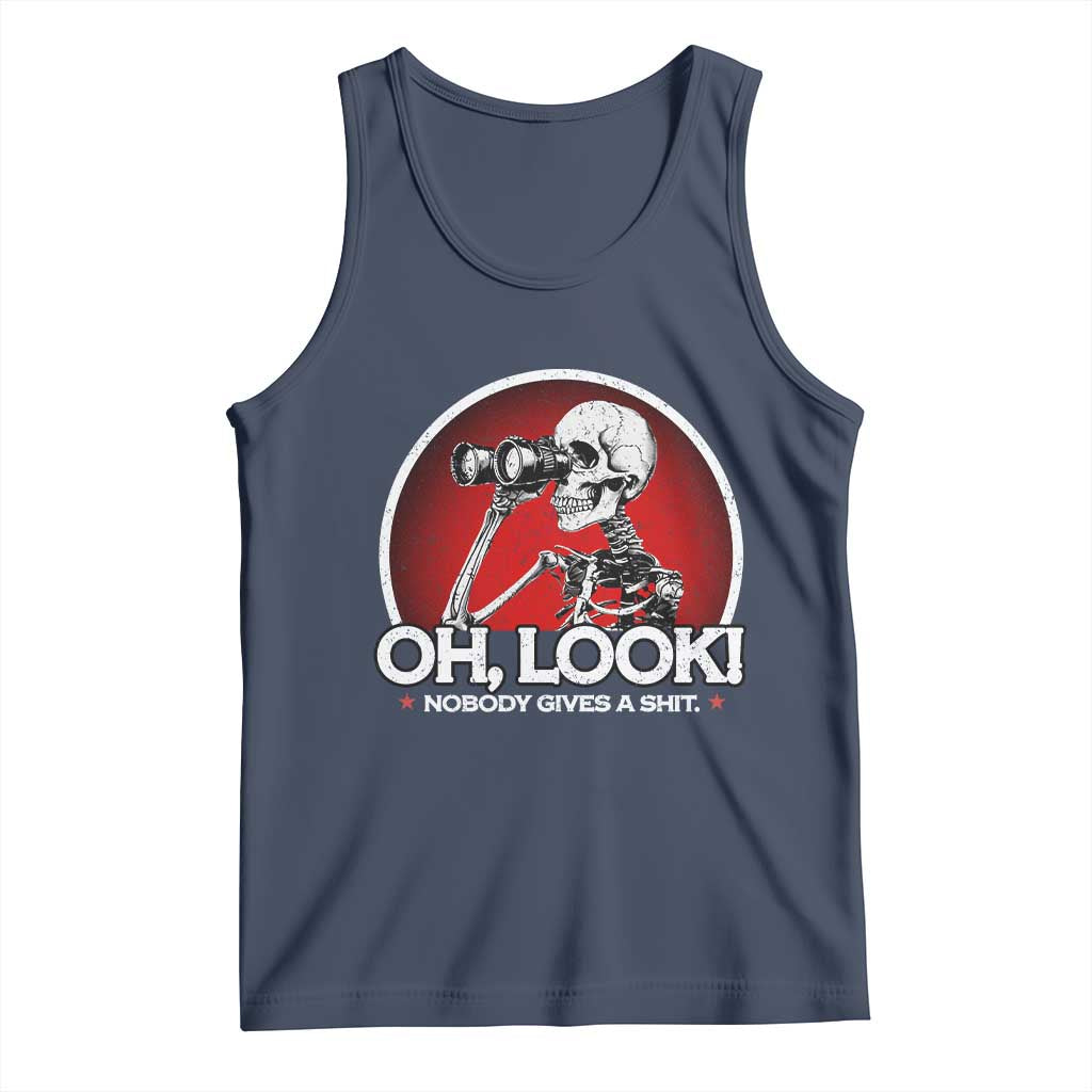 Oh Look Nobody Gives A Shit Tank Top Funny Sarcastic Humor Skeleton - Wonder Print Shop