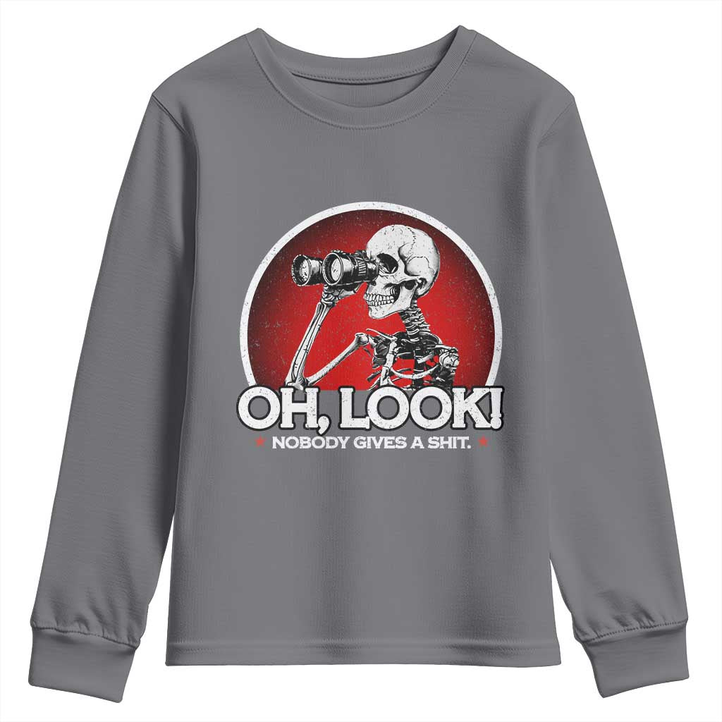 Oh Look Nobody Gives A Shit Youth Sweatshirt Funny Sarcastic Humor Skeleton - Wonder Print Shop