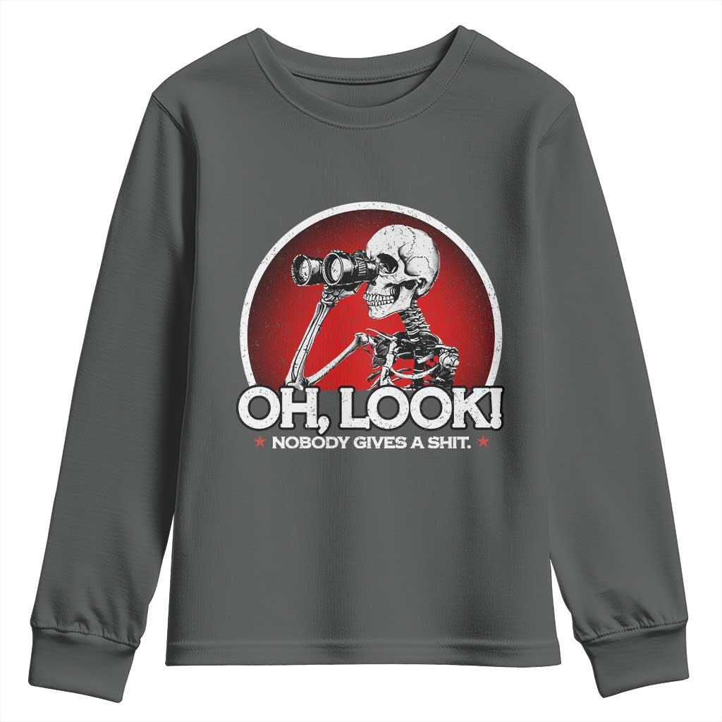 Oh Look Nobody Gives A Shit Youth Sweatshirt Funny Sarcastic Humor Skeleton - Wonder Print Shop
