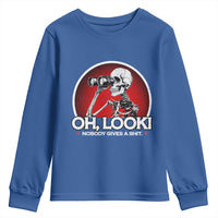 Oh Look Nobody Gives A Shit Youth Sweatshirt Funny Sarcastic Humor Skeleton - Wonder Print Shop