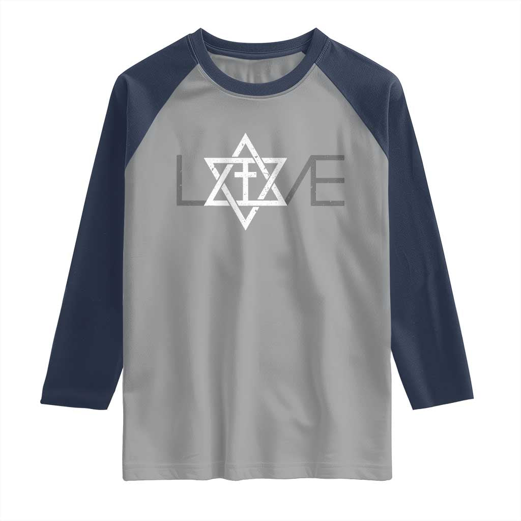 Love Jewish Messianic Christian Cross Star Of David Raglan Shirt - Wonder Print Shop