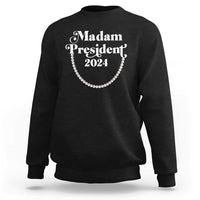 Harris Supporter Sweatshirt Madam President 2024 First Female President Election - Wonder Print Shop