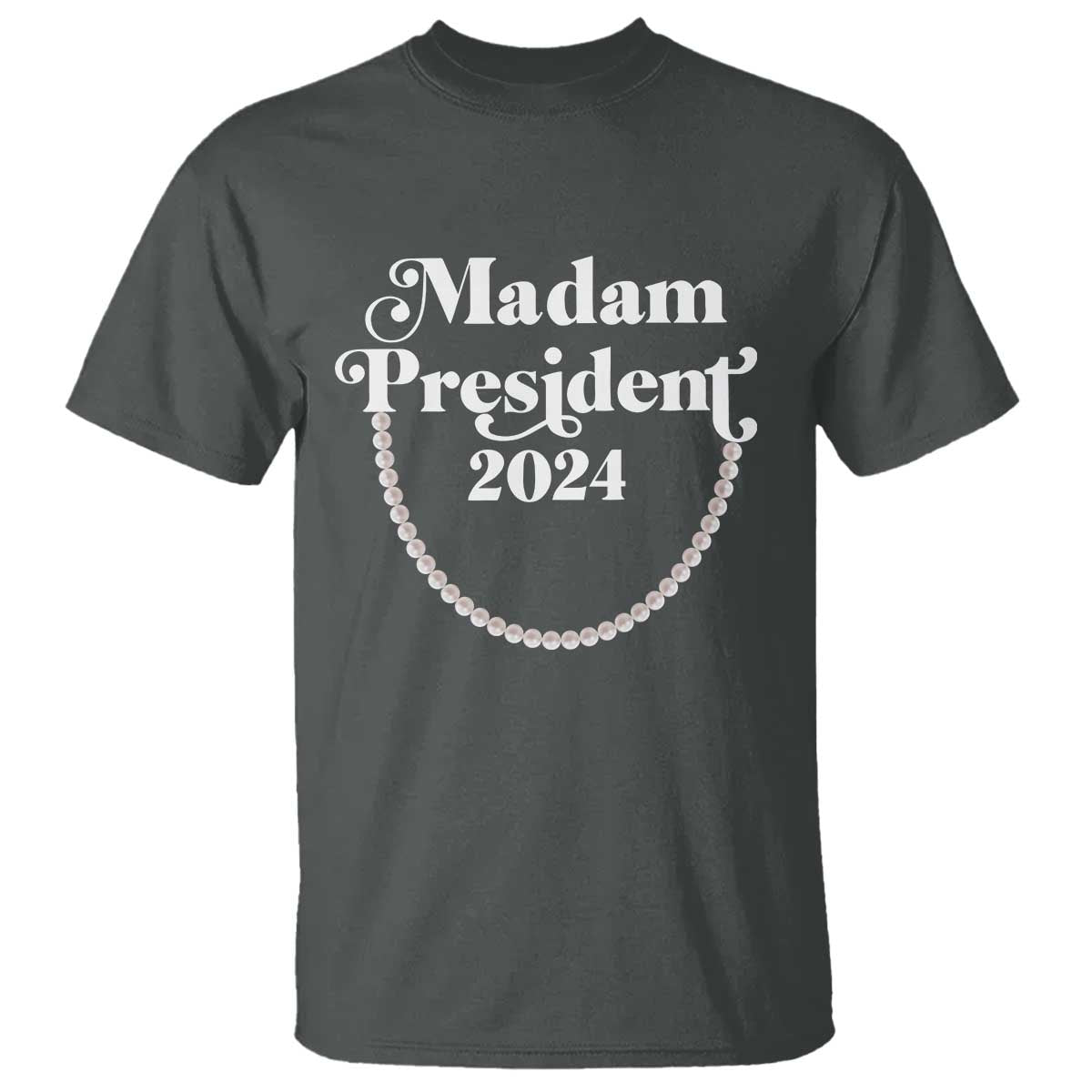 Harris Supporter T Shirt Madam President 2024 First Female President Election - Wonder Print Shop