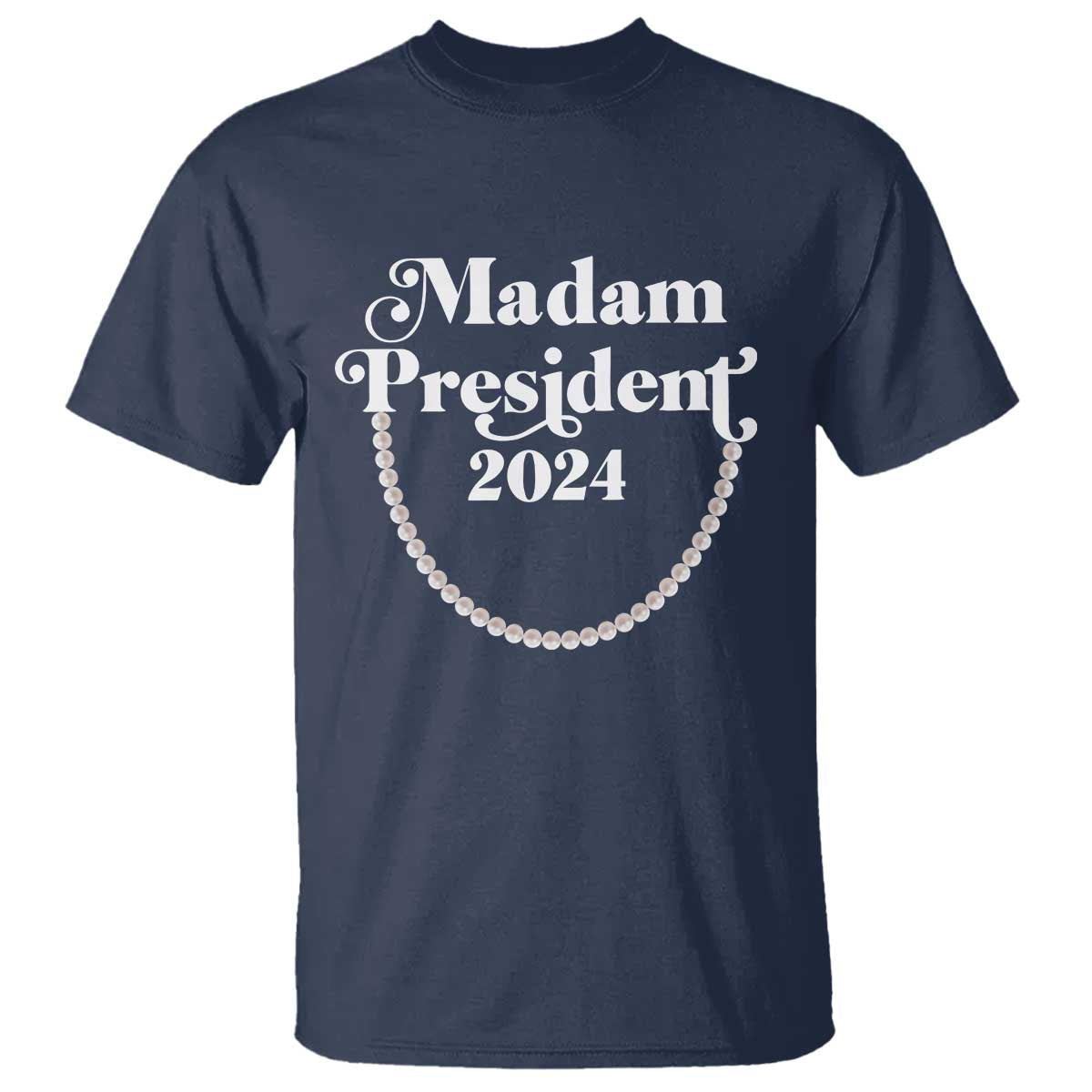Harris Supporter T Shirt Madam President 2024 First Female President Election - Wonder Print Shop