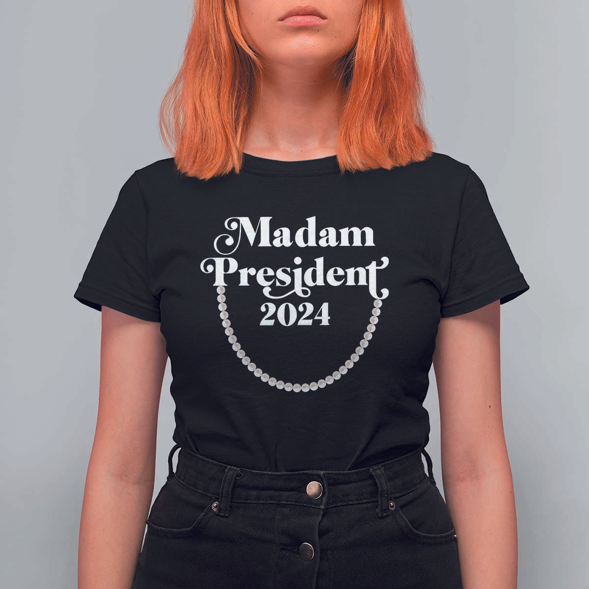 Harris Supporter T Shirt For Women Madam President 2024 First Female President Election - Wonder Print Shop