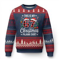 This Is My 67 Xmas Pajama Ugly Christmas Sweater Six Seven Meme Xmas - Wonder Print Shop