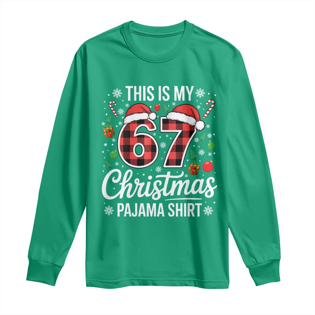 This Is My 67 Christmas Pajama Long Sleeve Shirt Six Seven Meme Xmas - Wonder Print Shop