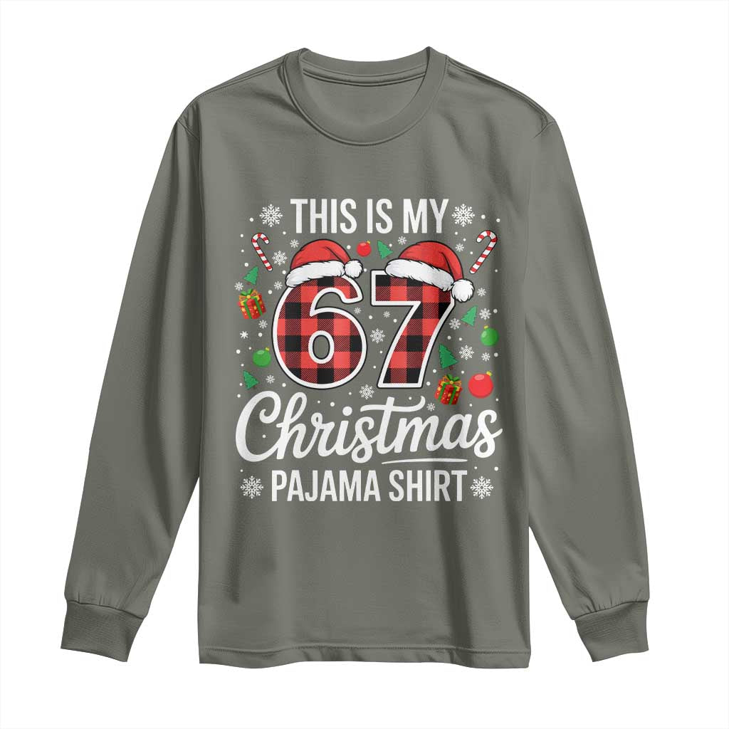This Is My 67 Christmas Pajama Long Sleeve Shirt Six Seven Meme Xmas - Wonder Print Shop