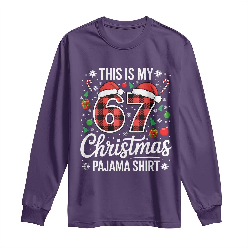 This Is My 67 Christmas Pajama Long Sleeve Shirt Six Seven Meme Xmas - Wonder Print Shop