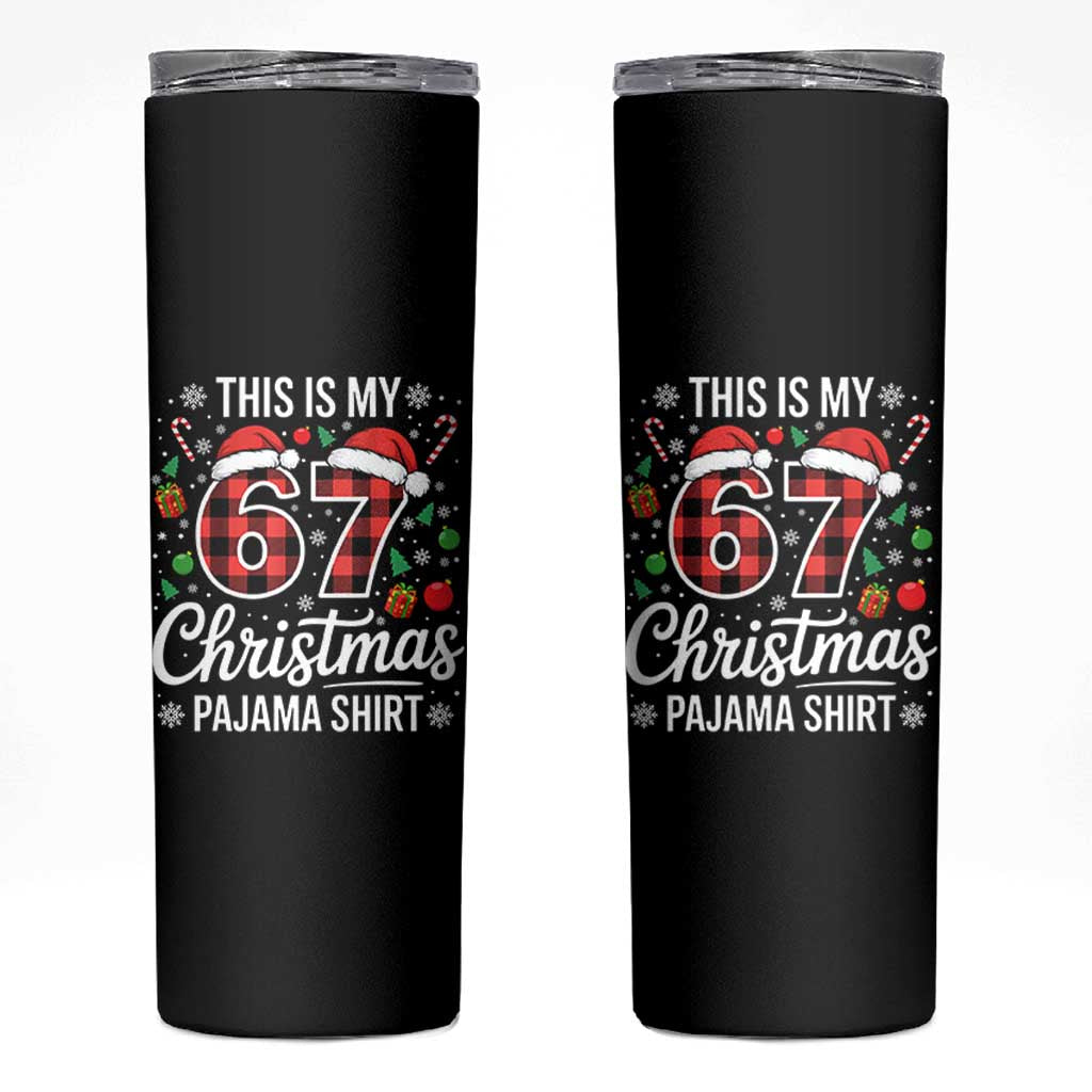 This Is My 67 Christmas Pajama Skinny Tumbler Six Seven Meme Xmas - Wonder Print Shop