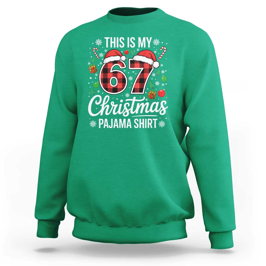 This Is My 67 Christmas Pajama Sweatshirt Six Seven Meme Xmas - Wonder Print Shop