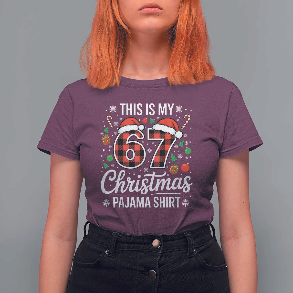 This Is My 67 Christmas Pajama T Shirt For Women Six Seven Meme Xmas - Wonder Print Shop
