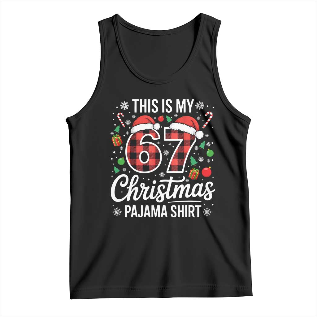 This Is My 67 Christmas Pajama Tank Top Six Seven Meme Xmas - Wonder Print Shop