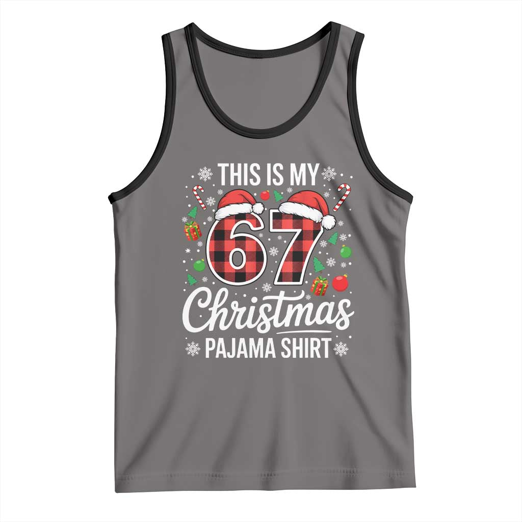 This Is My 67 Christmas Pajama Tank Top Six Seven Meme Xmas - Wonder Print Shop