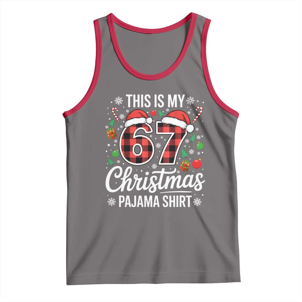 This Is My 67 Christmas Pajama Tank Top Six Seven Meme Xmas - Wonder Print Shop