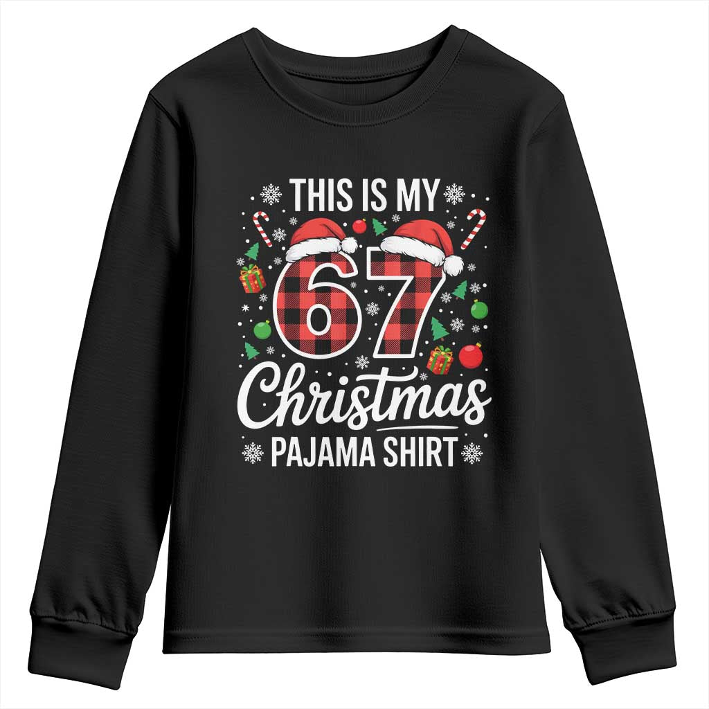This Is My 67 Christmas Pajama Youth Sweatshirt Six Seven Meme Xmas - Wonder Print Shop