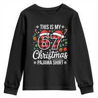 This Is My 67 Christmas Pajama Youth Sweatshirt Six Seven Meme Xmas - Wonder Print Shop