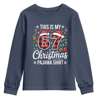 This Is My 67 Christmas Pajama Youth Sweatshirt Six Seven Meme Xmas - Wonder Print Shop