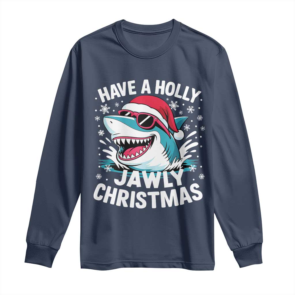 Funny Xmas Shark Long Sleeve Shirt Have A Holly Jawly Christmas Santa Hat - Wonder Print Shop