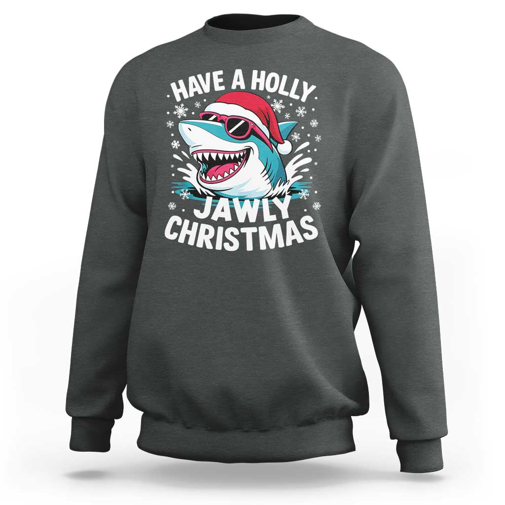Funny Xmas Shark Sweatshirt Have A Holly Jawly Christmas Santa Hat - Wonder Print Shop