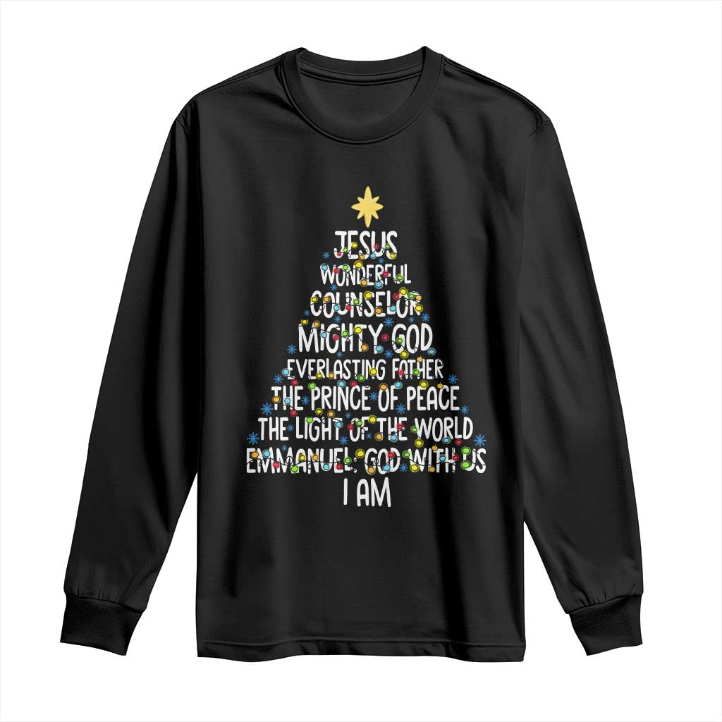 Christian Christmas Long Sleeve Shirt Jesus Wonderful Counselor Mighty God Xmas Tree - Wonder Print Shop