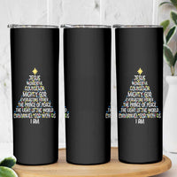 Christian Christmas Skinny Tumbler Jesus Wonderful Counselor Mighty God Xmas Tree - Wonder Print Shop
