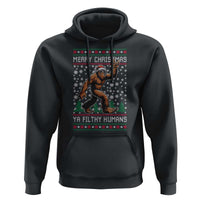 Merry Christmas Ya Filthy Humans Bigfoot Hoodie Funny Xmas Sasquatch - Wonder Print Shop