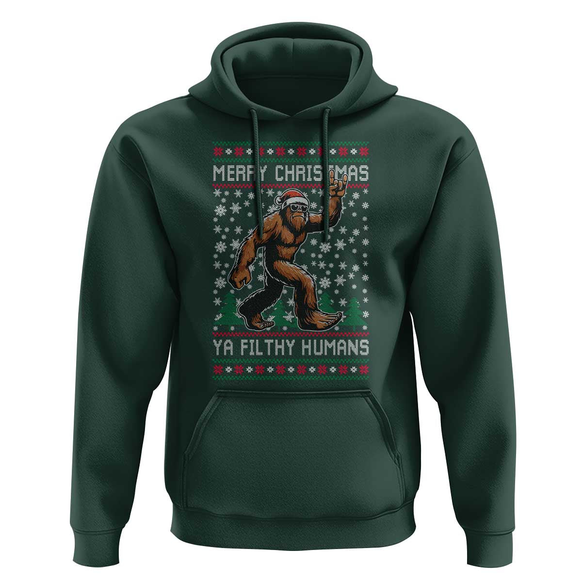 Merry Christmas Ya Filthy Humans Bigfoot Hoodie Funny Xmas Sasquatch - Wonder Print Shop
