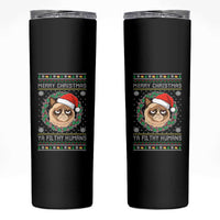 Merry Christmas Ya Filthy Humans Cat Skinny Tumbler Funny Xmas Grumpy Cat - Wonder Print Shop