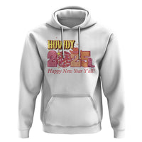 Howdy 2025 Hoodie Happy New Year Y'all Sparkling Cowgirl